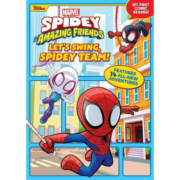 Spidey and His Amazing Friends: Let's Swing, Spidey Team!: My First Comic Reader!