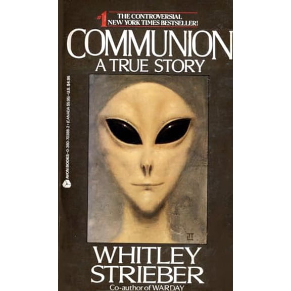 Pre-Owned Communion: A True Story (Paperback) by Whitley Strieber