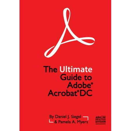 The Ultimate Guide to Adobe Acrobat DC (Best Alternative To Adobe Acrobat Dc)
