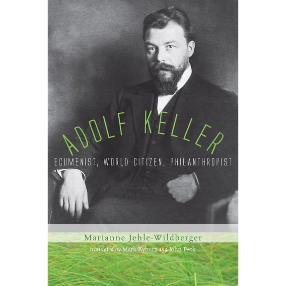 Adolf Keller (Hardcover)