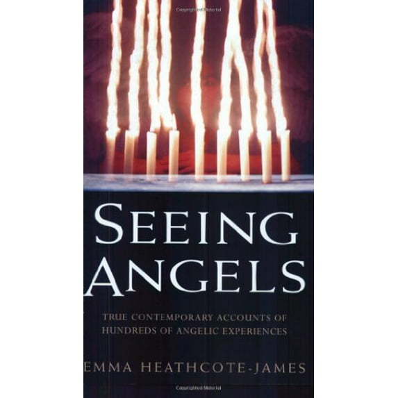 Pre-Owned Seeing Angels: True Contemporary Accounts of Hundreds of Angelic Experiences (Paperback) 1904034152 9781904034155