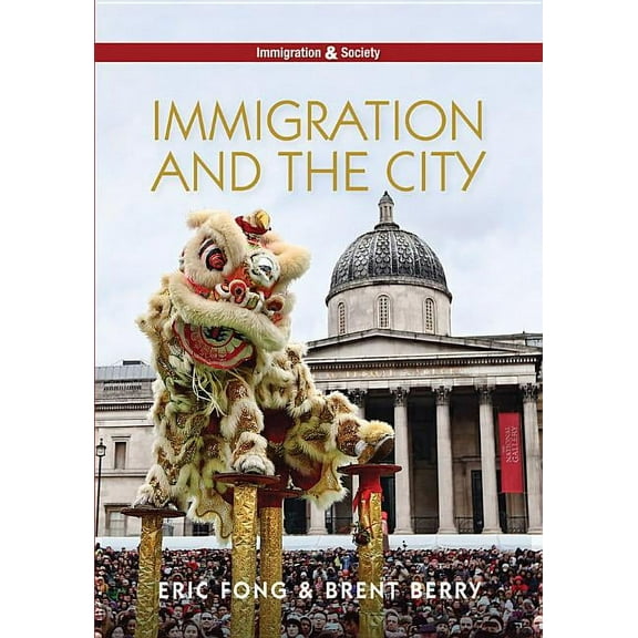 Immigration and Society: Immigration and the City (Paperback)