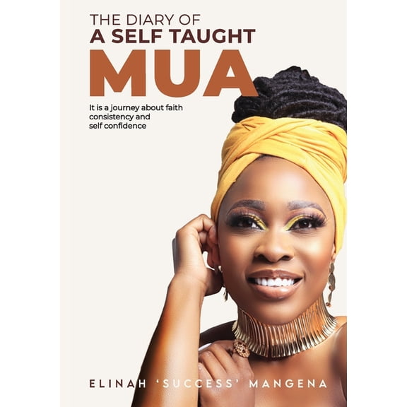 The Diary of a Self Taught MUA (Paperback)