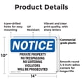 thumbnail image 2 of (2 Pack) Private Property No Trespassing No Loitering OSHA Notice Sign 14 Inch X 10 Inch Plastic Sign, Weather Resistant, UV Protected for Workplace, Business, and Construction Site,, 2 of 8