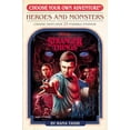 thumbnail image 1 of Pre-Owned Stranger Things: Heroes and Monsters (Choose Your Own Adventure) (Paperback) 0593644743 9780593644744, 1 of 1