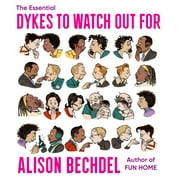 The Essential Dykes to Watch Out for (Paperback)