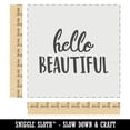 thumbnail image 2 of Hello Beautiful Fun Text DIY Cookie Wall Craft Stencil - 9.0 Inch, 2 of 5