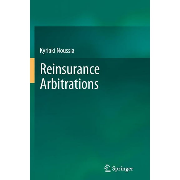 Reinsurance Arbitrations, (Paperback)