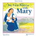 thumbnail image 1 of Pre-Owned My First Prayers with Mary (Board book) 1586175068 9781586175061, 1 of 1