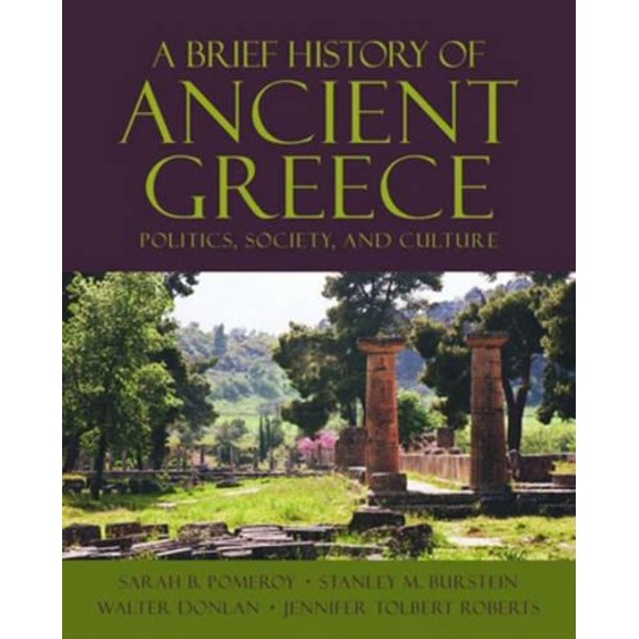 Pre-Owned A Brief History of Ancient Greece: Politics, Society, and Culture Paperback