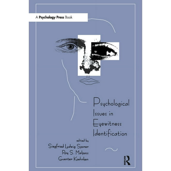 Psychological Issues in Eyewitness Identification, (Paperback)