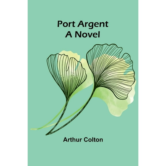 Port Argent, (Paperback)