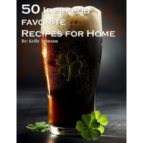 50 Irish Pub Favorite Recipes for Home, (Paperback)