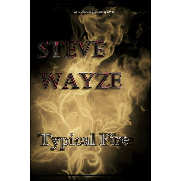 Typical Fire (Paperback)