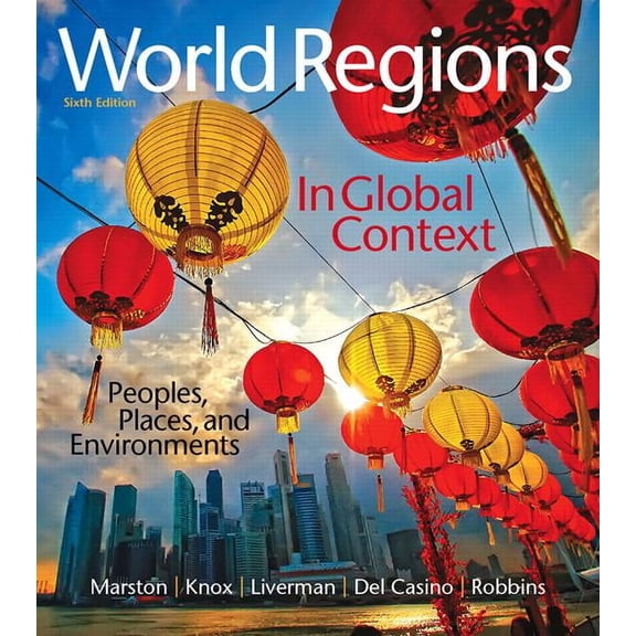 World Regions in Global Context: Peoples, Places, and Environments, (Paperback)