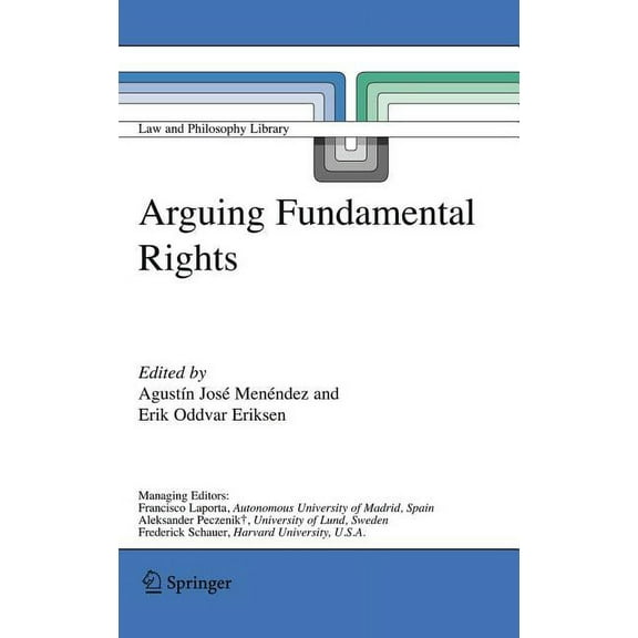 Law and Philosophy Library Arguing Fundamental Rights, Book 77, (Hardcover)