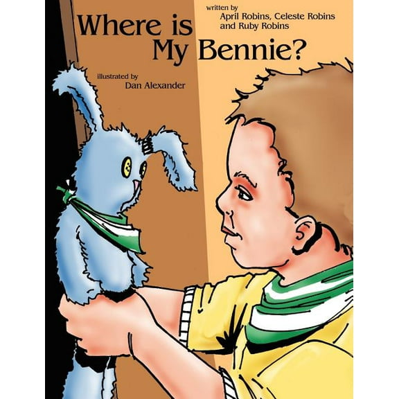 Where Is My Bennie?, (Paperback)