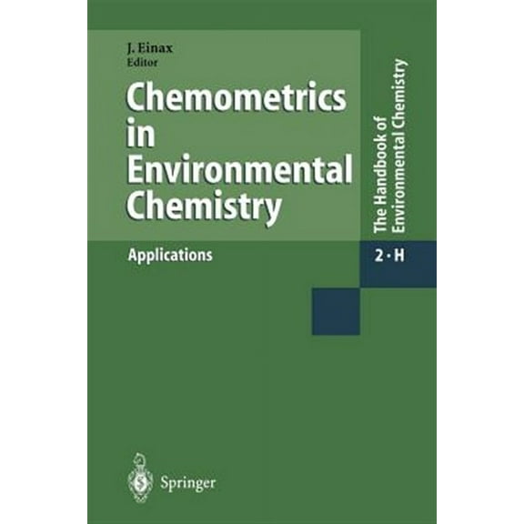 Chemometrics in Environmental Chemistry - Applications (Paperback)