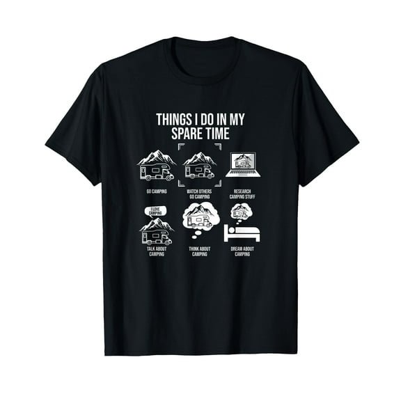 Things I Do In My Spare Time, RV Camping T-Shirt