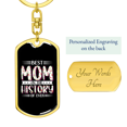 thumbnail image 3 of Best Mom History Stainless Steel or 18k Gold Premium Swivel Dog Tag Keychain, 3 of 16