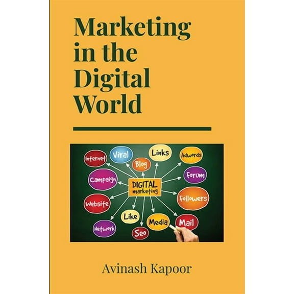 Marketing in the Digital World, (Paperback)