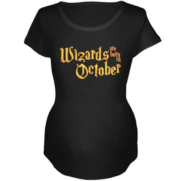 Wizards are born in October Maternity Soft T Shirt Black MD