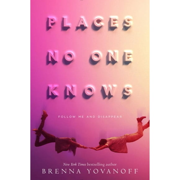 Pre-Owned Places No One Knows (Hardcover 9780553522631) by Brenna Yovanoff