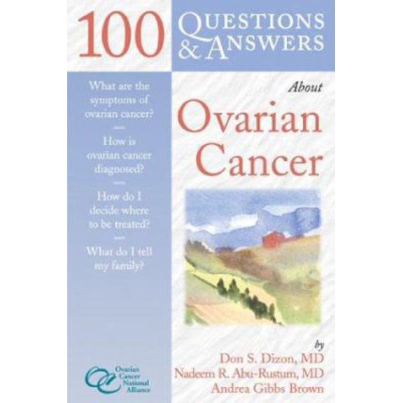 Pre-Owned 100 Questions & Answers About Ovarian Cancer: . (Paperback) 0763725188 9780763725181
