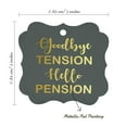 thumbnail image 7 of Inkdotpot Real Gold Foil Good Bye Tension Hello Pension Retirement Tags Favor Bracket Shape Hang Pack Of 100 Paper Tags, 7 of 7