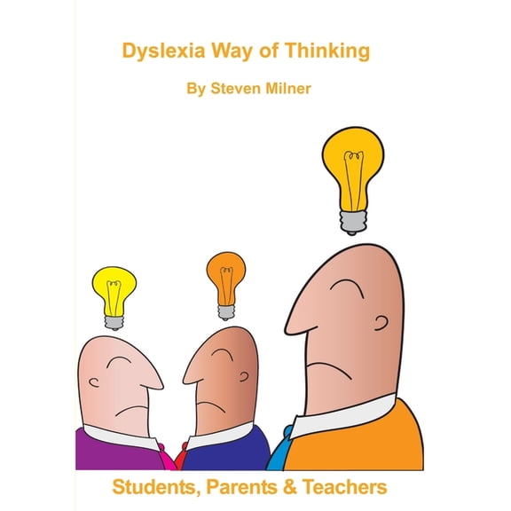 Dyslexia Way of Thinking, (Paperback)