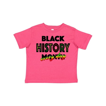 

Inktastic Black History Month Every Day Gift Toddler Boy or Toddler Girl T-Shirt