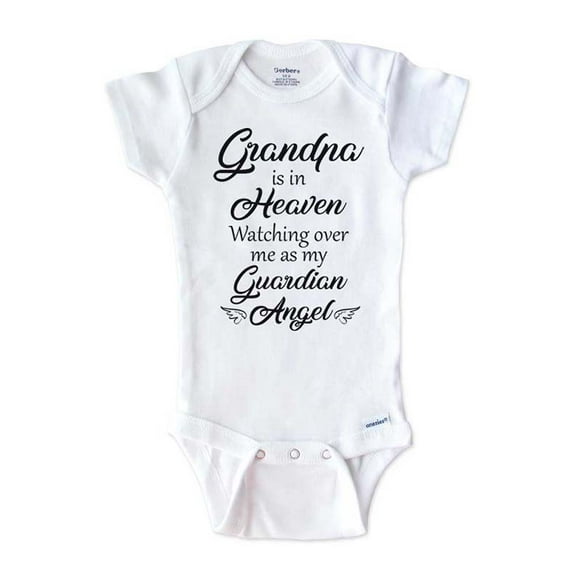 Grandpa is in Heaven watching over me as my Guardian Angel - Memorial baby bodysuit - White 3-6 Months
