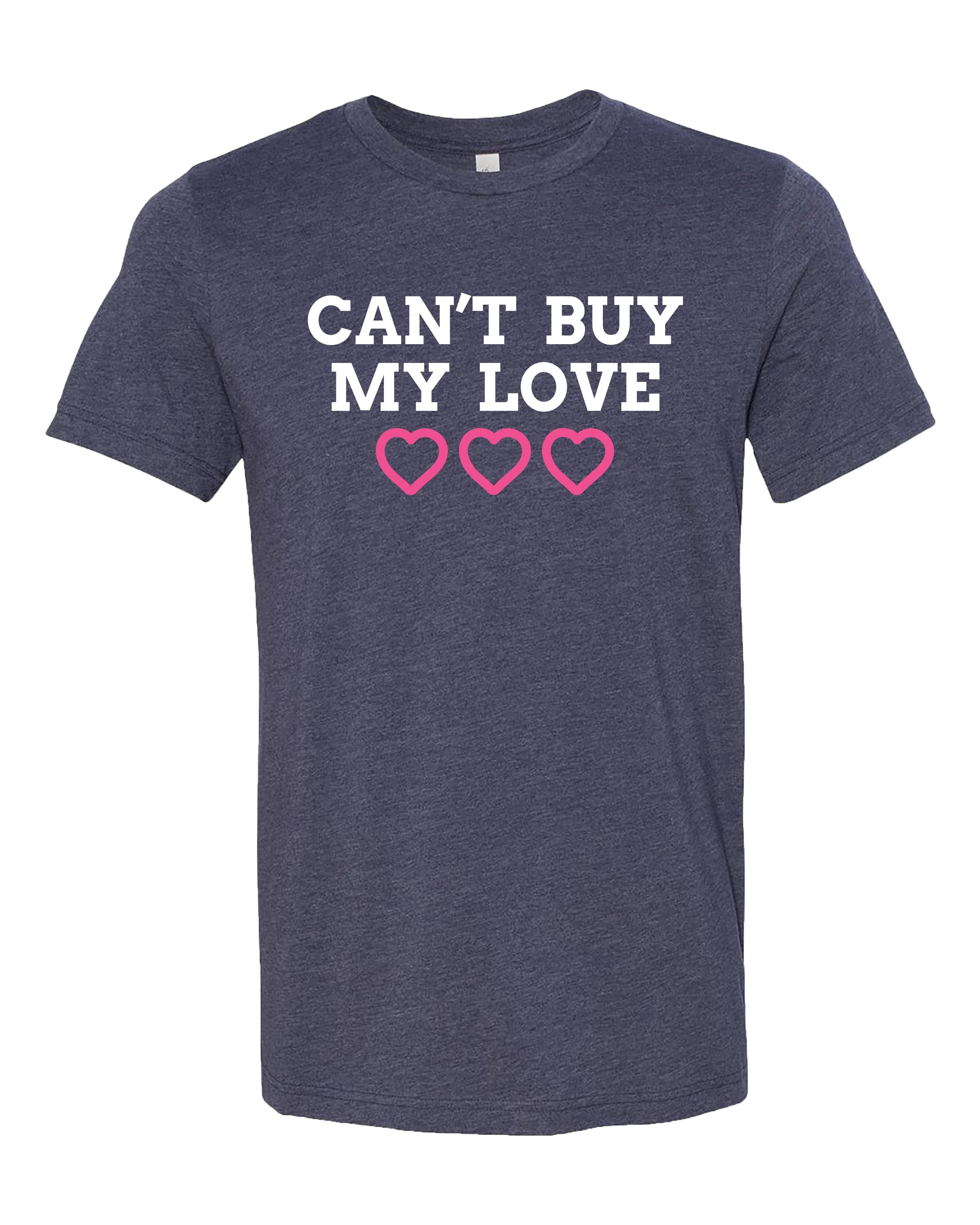 Can't Buy My Love Midnight Jersey Tee for Adults