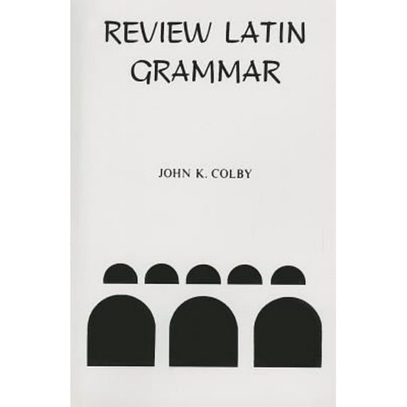 Pre-Owned Review Latin Grammar (Paperback) 0883340348 9780883340349