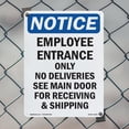 thumbnail image 4 of Employee Entrance Only No Deliveries OSHA Notice Rigid Plastic Sign 18 Inch x 12 Inch - 10 Pack, 4 of 8