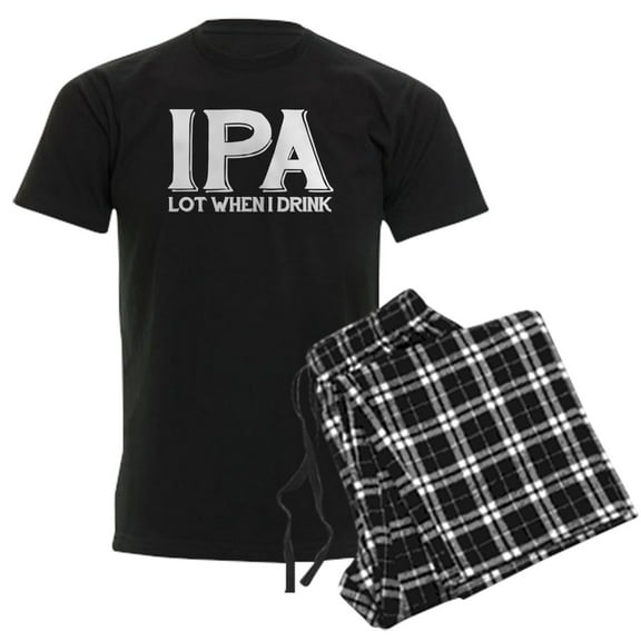 CafePress - IPA Lot When I Drink Men's Dark Pajamas - Men's Dark Loose Fit Cotton Pajama Set