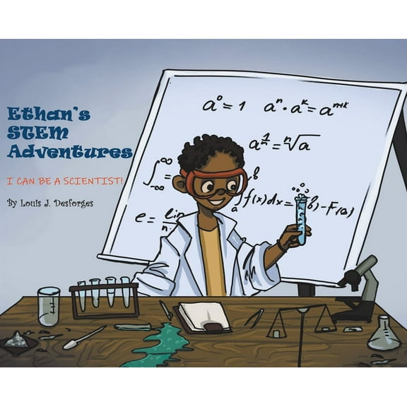 Ethan's STEM Adventures: I Can Be a Scientist!, (Hardcover)