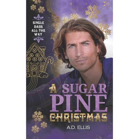A Sugar Pine Christmas, (Paperback)