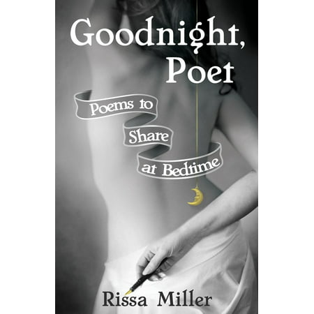 Goodnight, Poet: Poems to Share at Bedtime