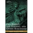 thumbnail image 3 of Old Rabbit, the Voodoo, and Other Sorcerers, 3 of 3