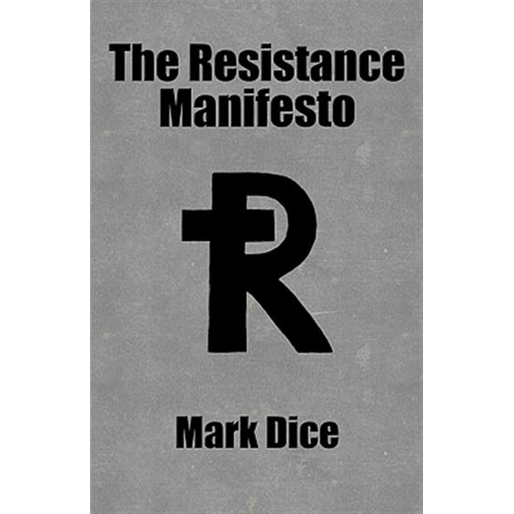 The Resistance Manifesto