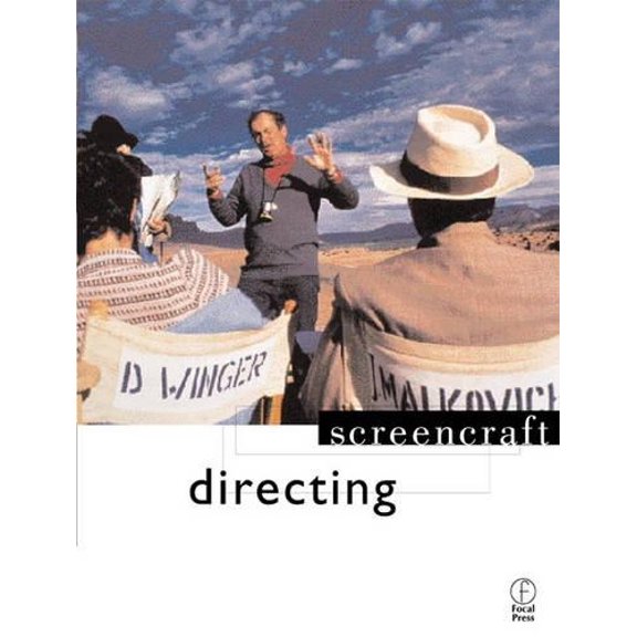 Pre-Owned Directing (Screencraft Series) (Paperback) 0240804988 9780240804989