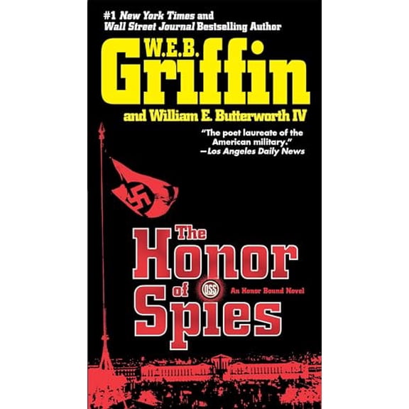 Pre-Owned The Honor of Spies (Paperback) by W E B Griffin, William E Butterworth