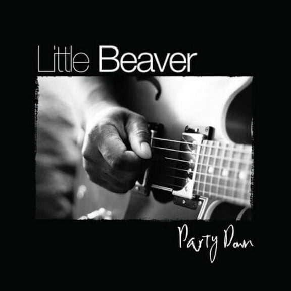 Little Beaver - Party Down - Music & Performance - CD