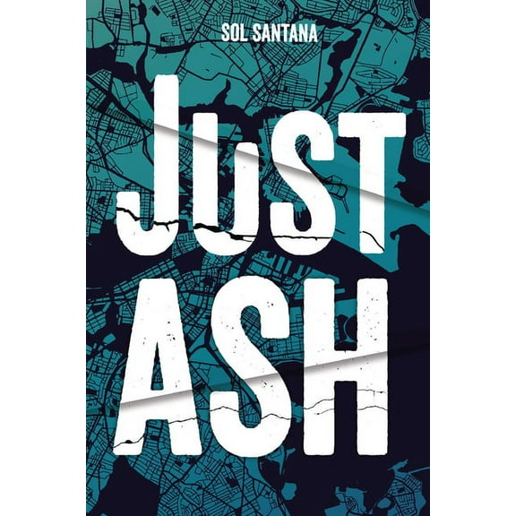 Just Ash (Paperback)