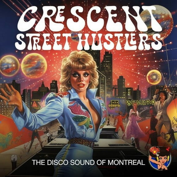 Crescent Street Hustlers - The Disco Sound Of Montreal - Music & Performance - CD