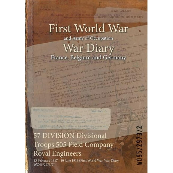 57 Division Divisional Troops 505 Field Company Royal Engineers