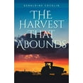 thumbnail image 1 of The Harvest That Abounds, 1 of 1