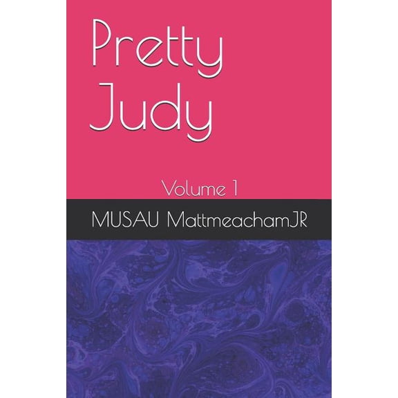Pretty Judy: Volume 1, (Paperback)