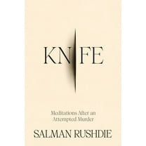 Knife: Meditations after an Attempted Murder (Hardcover)